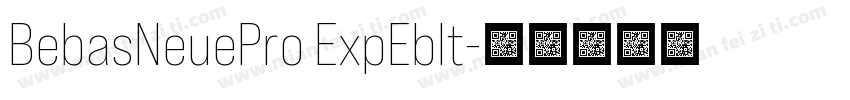 BebasNeuePro ExpEbIt字体转换